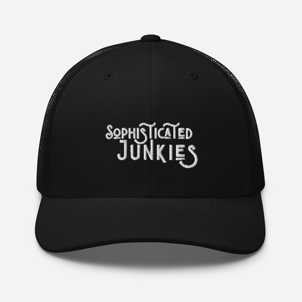 Sophisticated Junkies Trucker Cap