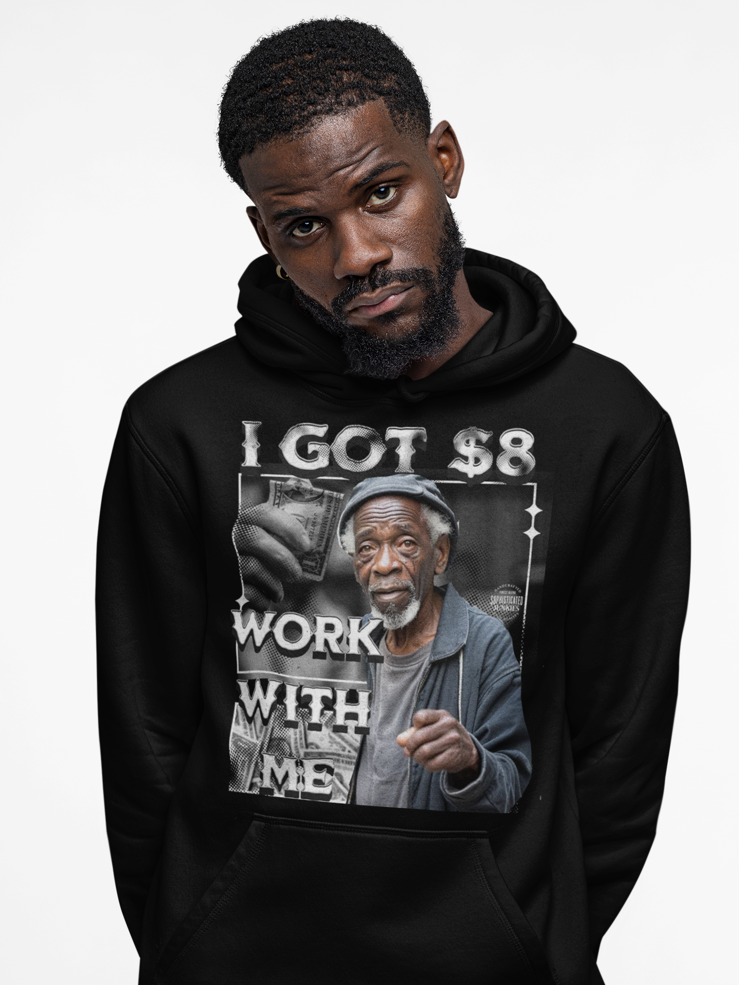 Sophisticated Junkies "Work With Me" Hoodie